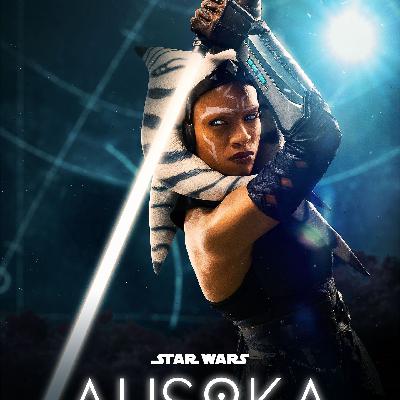 Episode 167: An Ahsoka Season 1 Retrospective