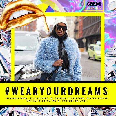 SE2: 10:- Chrissy Rutherford - #FASHIONGIRL: How determination got her a dream job at Harpers Bazaar!
