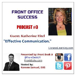 Front Office Success - Podcast #3 - Katherine Eitel Front Office Success - Podcast #3 - Katherine Eitel
