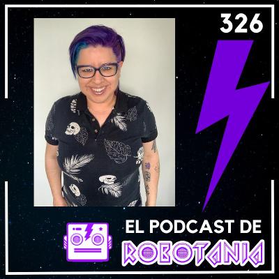 326 El podcast de Robotania: Charla con Kany García y su gira por México 326 El podcast de Robotania: Charla con Kany García y su gira por México