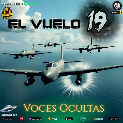 Ep154. El Vuelo 19 Ep154. El Vuelo 19