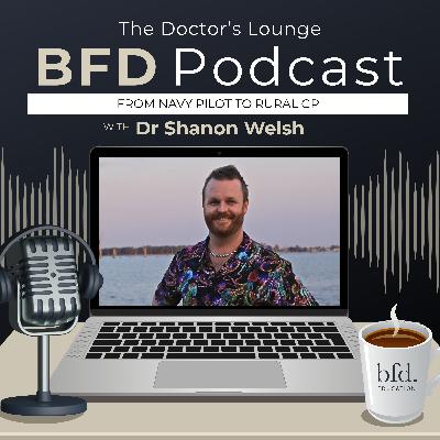 From Navy Pilot to Rural GP From Navy Pilot to Rural GP