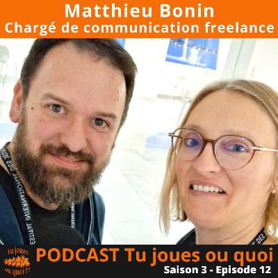Matthieu Bonin chargé de communication ludique