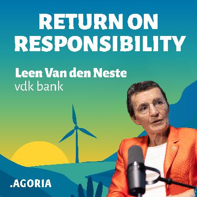 Ethisch bankieren in een turbulente wereld - met Leen Van den Neste (VDK Bank) Ethisch bankieren in een turbulente wereld - met Leen Van den Neste (VDK Bank)