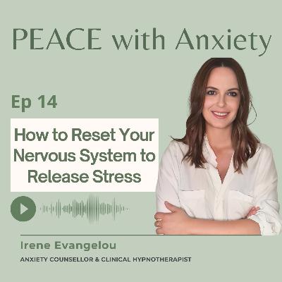 How to Reset your Nervous System to Release Stress [Ep 14]