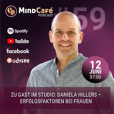 MindCafé (E59) - Daniela Hillers - Erfolgsfaktoren bei Frauen