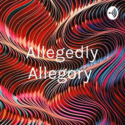 The alleged allegory