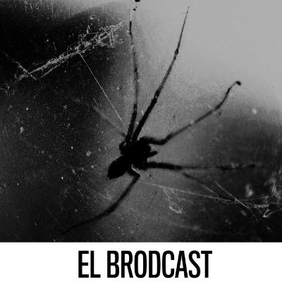El Brodcast #4: Traumas