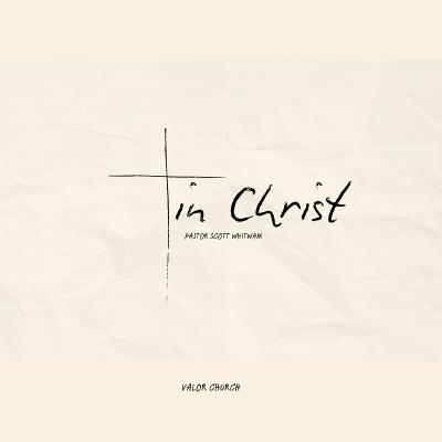 In Christ: A New Creation
