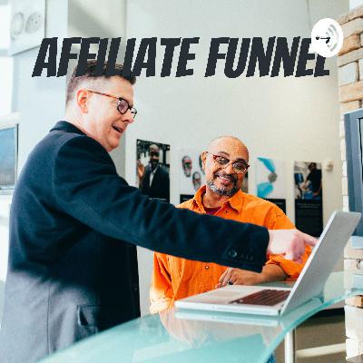 Affiliate Funnel System Video 2 - About Affiliate Funnel Affiliate Funnel System Video 2 - About Affiliate Funnel
