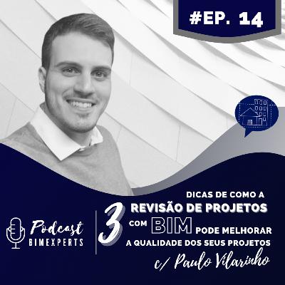 Episódio 14 - 3 dicas de como a revisão de projetos com BIM pode melhorar a qualidade dos seus projetos Episódio 14 - 3 dicas de como a revisão de projetos com BIM pode melhorar a qualidade dos seus projetos