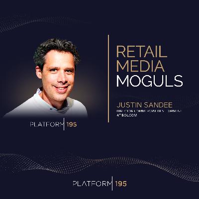 bol.com’s Retail Media Success in a Competitive Market with Justin Sandee