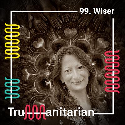 99. Wiser