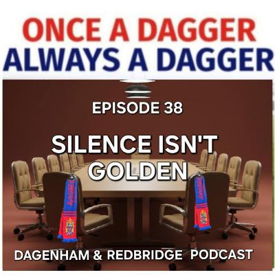 Silence Isn't Golden Silence Isn't Golden