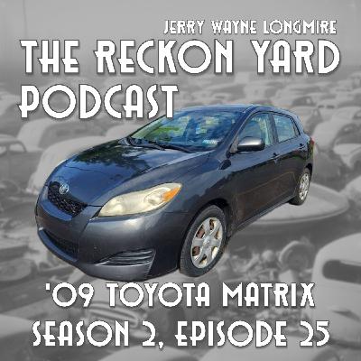 2009 Toyota Matrix |S:02E.25
