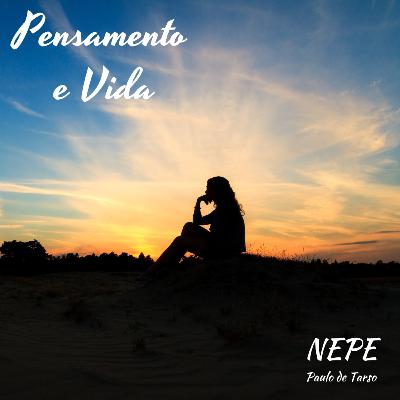 Pensamento e Vida #26 - Oração