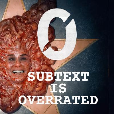 DZ-120: Subtext is overrated DZ-120: Subtext is overrated