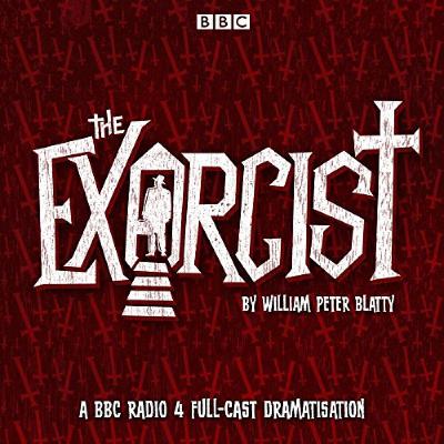 The Exorcist by William Peter Blatty Part 2 The Exorcist by William Peter Blatty Part 2