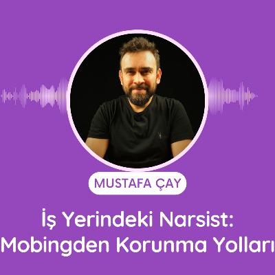 İş Yerindeki Narsist: Mobingden Korunma Yolları İş Yerindeki Narsist: Mobingden Korunma Yolları
