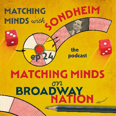 #24-Matching Minds on Broadway Nation #24-Matching Minds on Broadway Nation