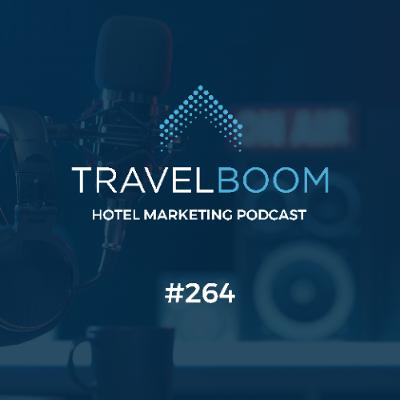 264 - What great hoteliers do but most people don't. Being A Better Hotelier with Bart Berkey