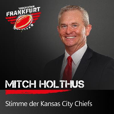 Die Stimme der Chiefs: Mitch Holthus über 500 Spiele als play-by-play announcer und seine Freundschaft zu den Spielern Die Stimme der Chiefs: Mitch Holthus über 500 Spiele als play-by-play announcer und seine Freundschaft zu den Spielern