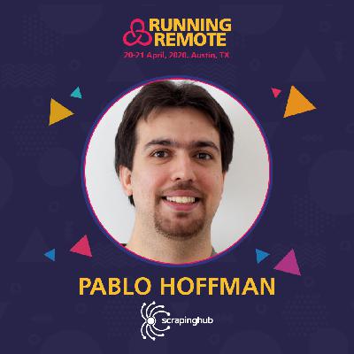Co-Founder of ScrapingHub: Pablo Hoffman