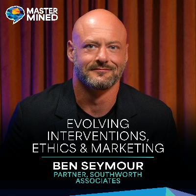 Ep. 21 From Intervention to Innovation: Ben Seymour on Ethics, Admissions, and the Future of Behavioral Health Ep. 21 From Intervention to Innovation: Ben Seymour on Ethics, Admissions, and the Future of Behavioral Health
