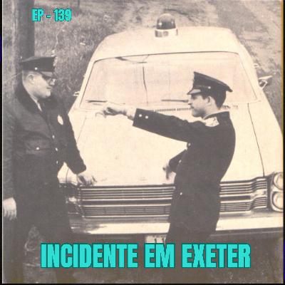 139 - INCIDENTE EM EXETER