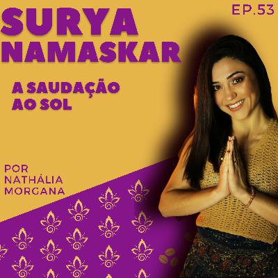 Surya Namaskar (Saudação ao Sol)