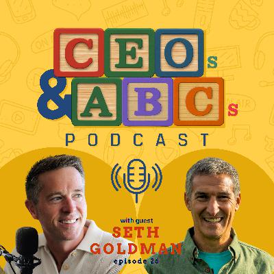 Seth Goldman (Just Ice Tea, Honest Tea, Beyond Meat) A Conversation on Building Purpose Led, Mission Driven Businesses