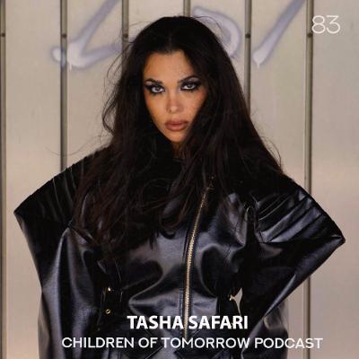 Children Of Tomorrow's Podcast 83 - Tasha Safari