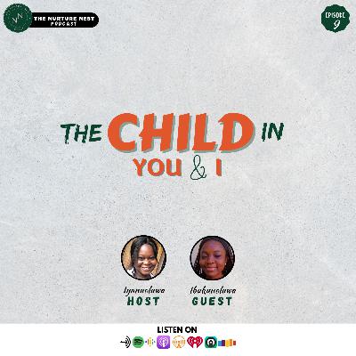 The Child In You And I