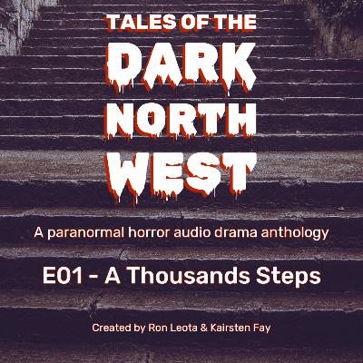 Tales E01 - A Thousand Steps Tales E01 - A Thousand Steps