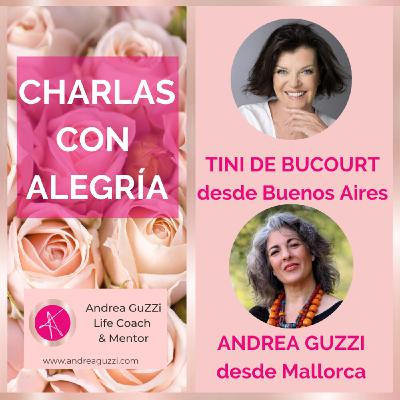 Tini de Bucourt en Charlas con Alegría - by Andrea GuZZi Life Coach