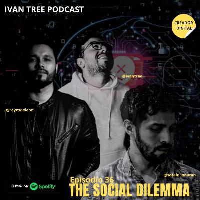The Social Dilemma con Jonatán Sotelo & Guillermo Reyes