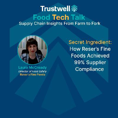 Secret Ingredient: How Reser’s Fine Foods Achieved 99% Supplier Compliance Secret Ingredient: How Reser’s Fine Foods Achieved 99% Supplier Compliance