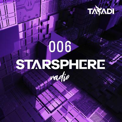 TASADI - Starsphere Radio 006 TASADI - Starsphere Radio 006
