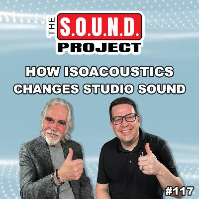 How IsoAcoustics Products Transform Studio Sound – The SOUND Project Episode 117 How IsoAcoustics Products Transform Studio Sound – The SOUND Project Episode 117