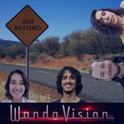 #2 - Wandavision #2 - Wandavision