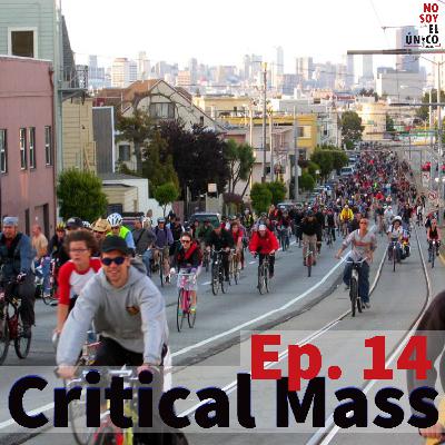 Ep. 14 Critical Mass