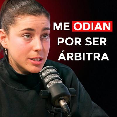 Soy ÁRBITRA de PRIMERA división y hay MUCHA PRESIÓN