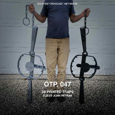 3D Printed Traps with John Petrak