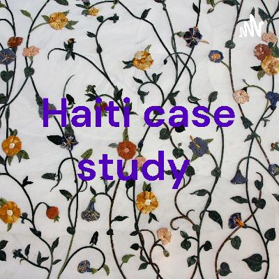 haiti case study