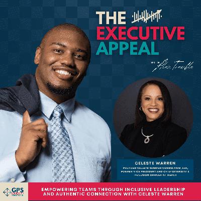 EP 196: Empowering Teams Through Inclusive Leadership and Authentic Connection with Celeste Warren