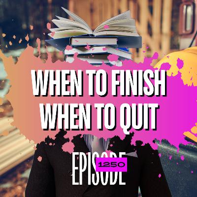 1250 - When to Push Through… and When to Walk Away in Trading”