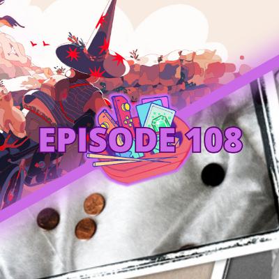 108 - A Penny For My Thoughts with Graham Gentz, Koriko: A Magical Year