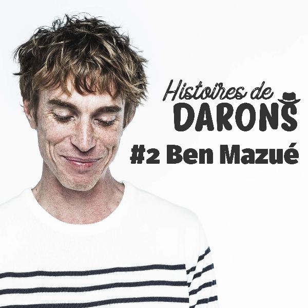 Ben Mazué, papa émotif et empathique Ben Mazué, papa émotif et empathique