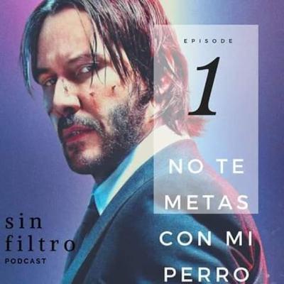 Episodio 5 : No te metas con mi perro