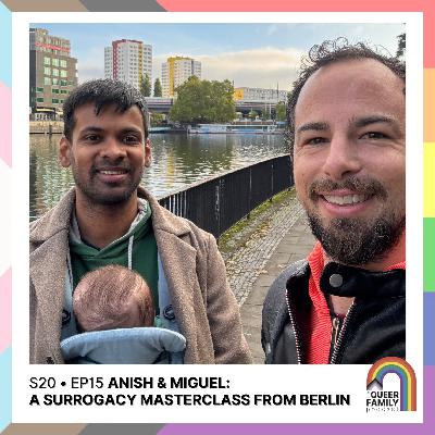 Anish & Miguel: A Surrogacy Masterclass from Berlin